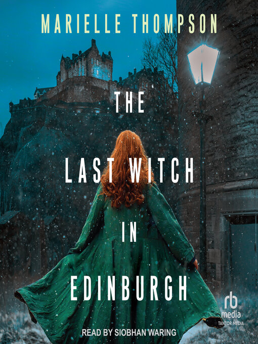 Title details for The Last Witch in Edinburgh by Marielle Thompson - Wait list